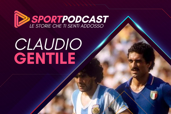 Claudio Gentile Podcast